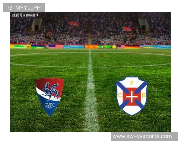 塞图巴尔与比兰尼塞斯比赛前瞻分析及胜负预测详解